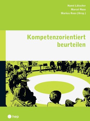 cover image of Kompetenzorientiert beurteilen (E-Book)